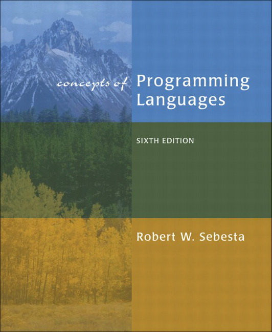 Concepts Of Programming Languages . Robert W. Sebesta. 9th Edition